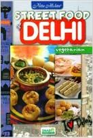 Street Food of Delhi Vegetarian